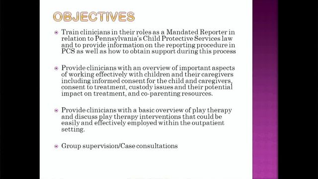 Mandated Reporting, Treatment of Children And Intro To Play Therapy