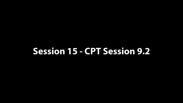 Session 15 - CPT Session 9-2 - -Jake CPT Session 9-2 (Trust Cont'd)- - 02-18-21