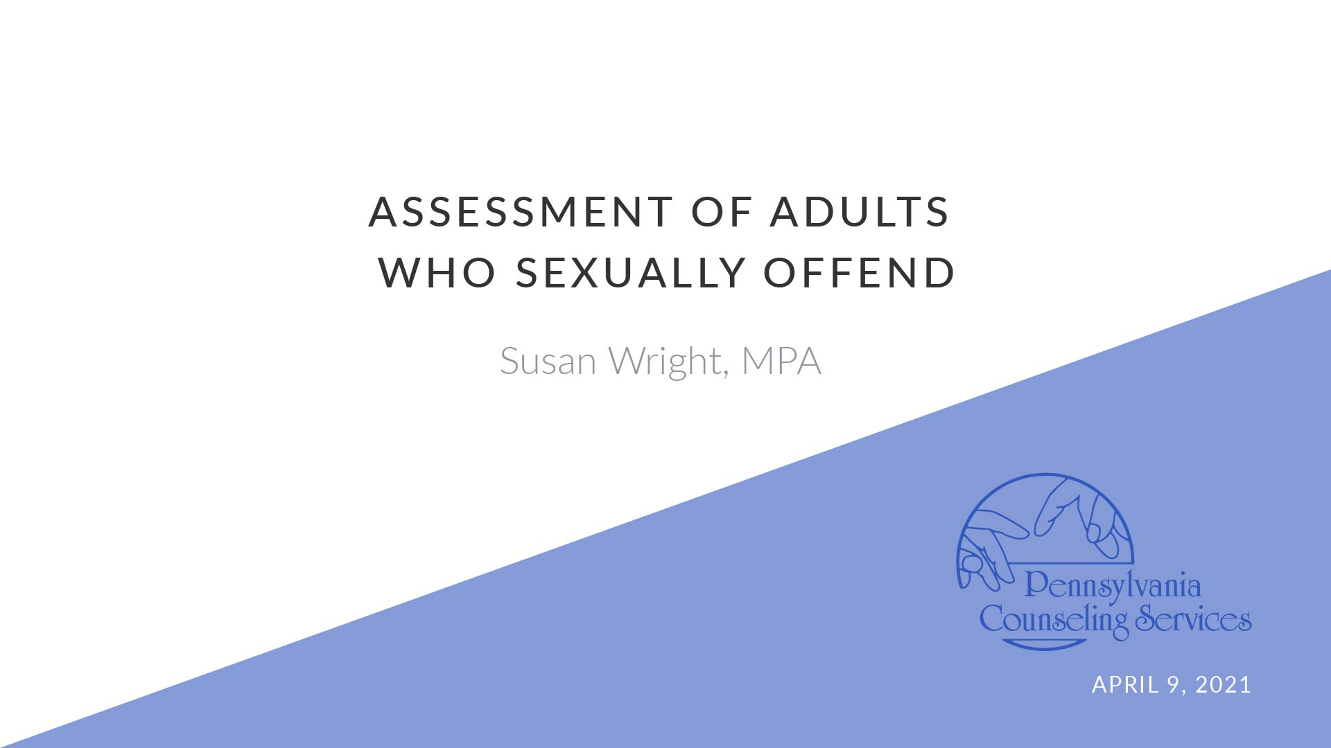 Assessment of Adults Who Sexually Offend