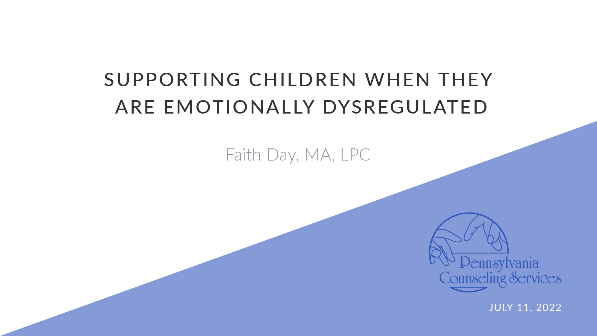 Supporting Children When They Are Emotionally Dysregulated